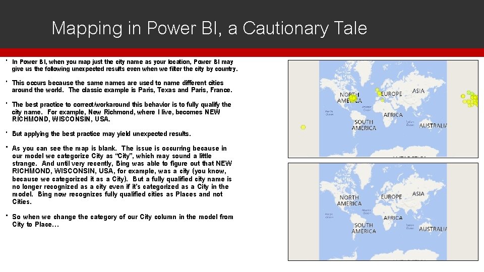 Mapping in Power BI, a Cautionary Tale In Power BI, when you map just