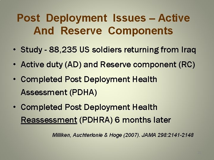 Post Deployment Issues – Active And Reserve Components • Study - 88, 235 US
