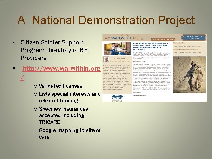 A National Demonstration Project • Citizen Soldier Support Program Directory of BH Providers •