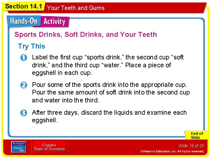 Section 14. 1 Your Teeth and Gums Sports Drinks, Soft Drinks, and Your Teeth