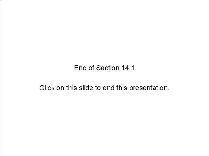 Section 14. 1 Your Teeth and Gums End of Section 14. 1 Click on