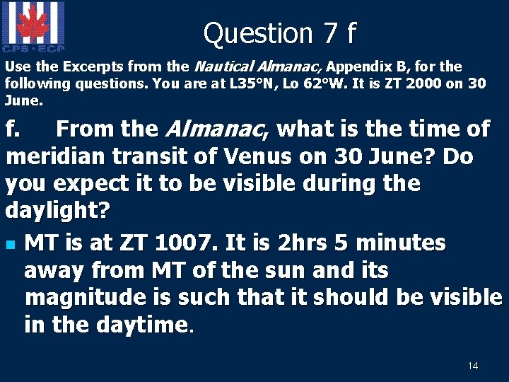 Question 7 f Use the Excerpts from the Nautical Almanac, Appendix B, for the