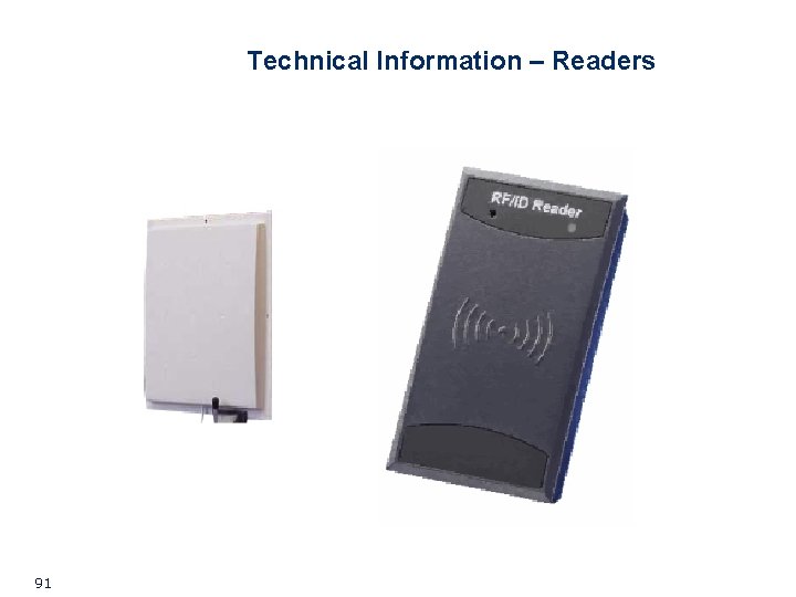 Technical Information – Readers 91 Technical Information – Readers 91