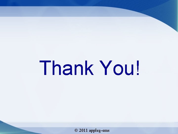 Thank You! 2011 appleg-ems 