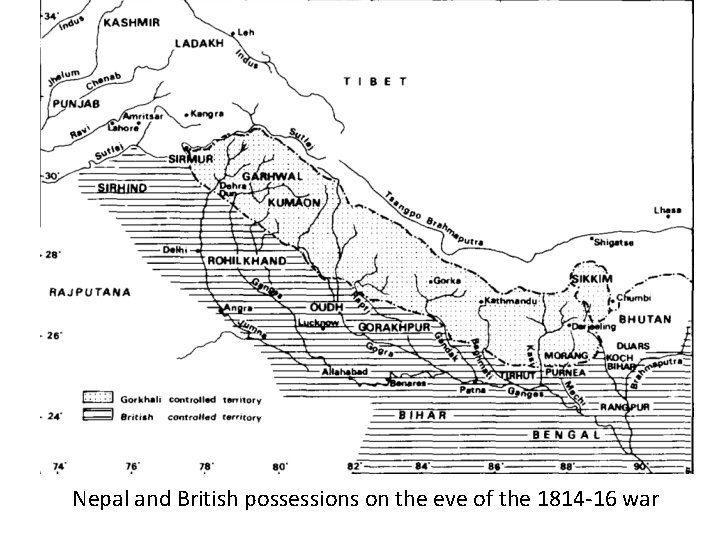 Nepal and British possessions on the eve of the 1814 -16 war 