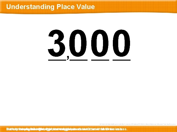 Understanding Place Value 30 00 , Here In Each theis time next place thewe