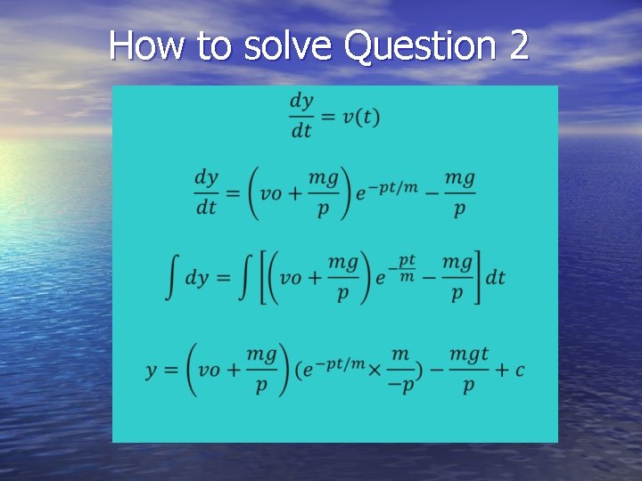 How to solve Question 2 