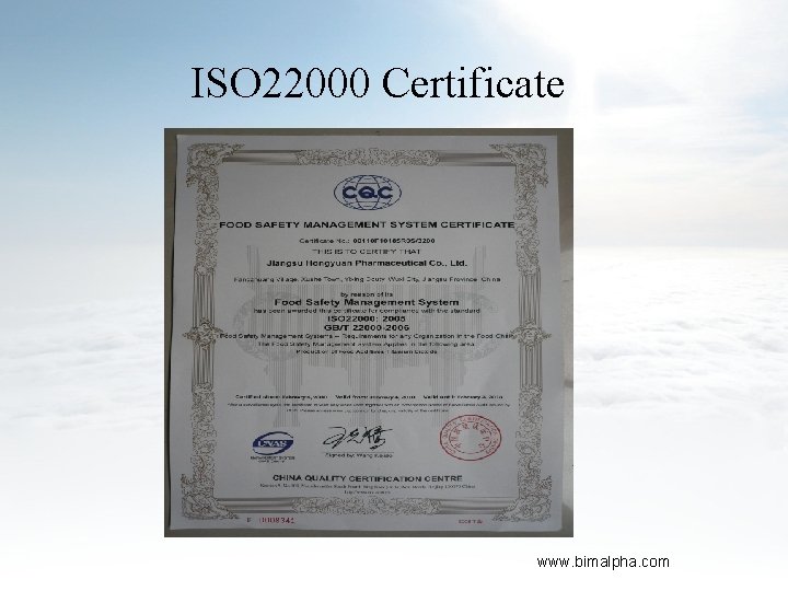 ISO 22000 Certificate www. bimalpha. com 