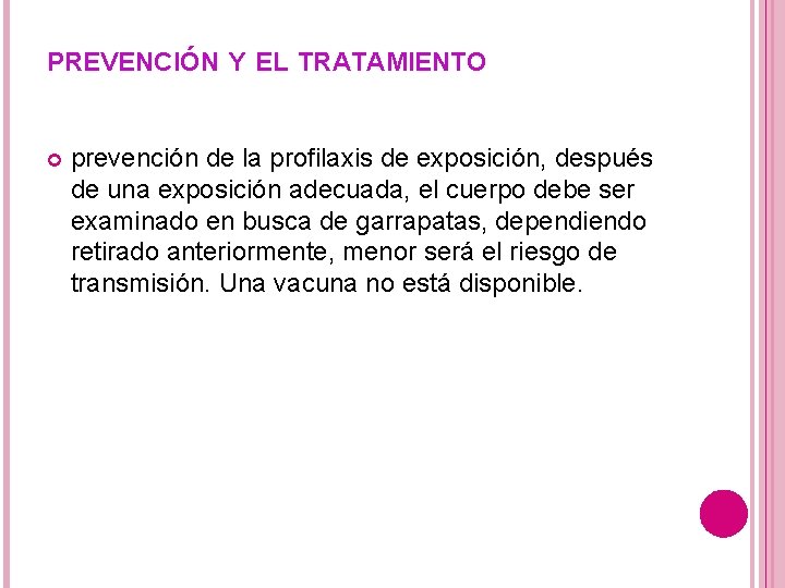 PREVENCIÓN Y EL TRATAMIENTO prevención de la profilaxis de exposición, después de una exposición