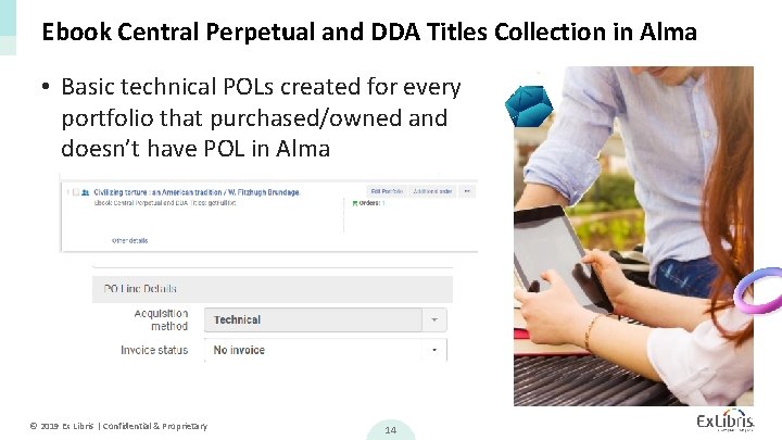 Ebook Central Perpetual and DDA Titles Collection in Alma • Basic technical POLs created