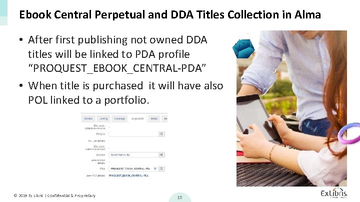 Ebook Central Perpetual and DDA Titles Collection in Alma • After first publishing not