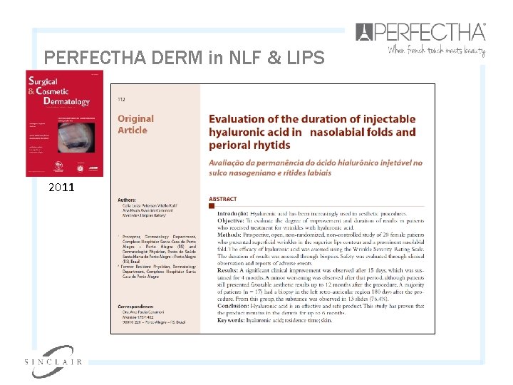 PERFECTHA DERM in NLF & LIPS 2011 