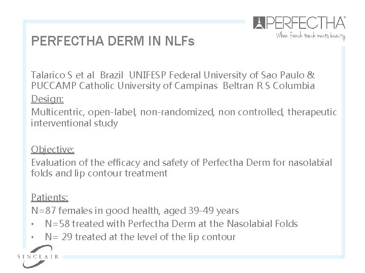 PERFECTHA DERM IN NLFs Talarico S et al Brazil UNIFESP Federal University of Sao