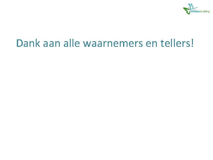 Dank aan alle waarnemers en tellers! 