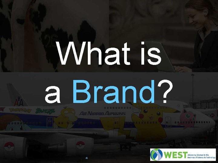 What is a Brand? 4 