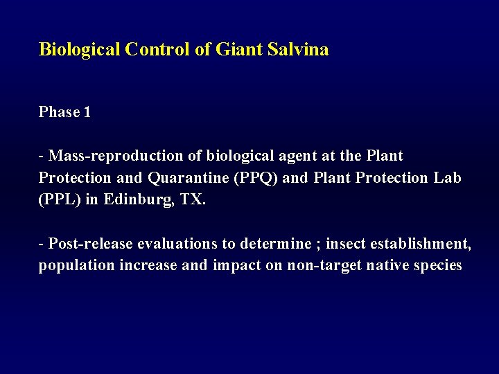 Biological Control of Giant Salvina Phase 1 - Mass-reproduction of biological agent at the