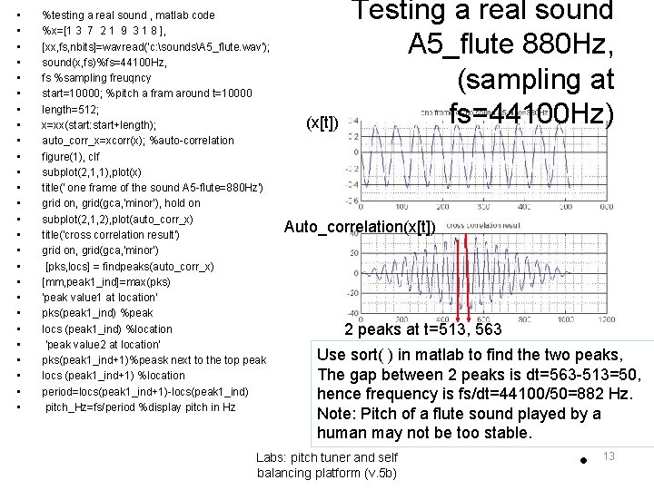 • • • • • • • %testing a real sound , matlab • • • • • • • %testing a real sound , matlab
