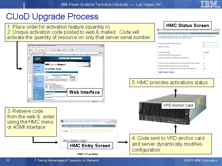 IBM Power Systems Technical University — Las Vegas, NV CUo. D Upgrade Process 1.