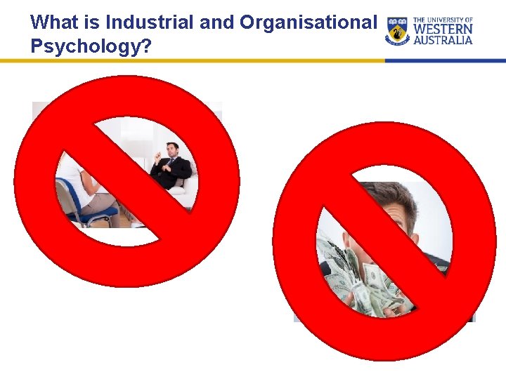 What is Industrial and Organisational Psychology? 