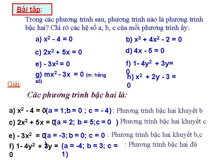 Bài tập: Trong các phương trình sau, phương trình nào là phương trình bậc