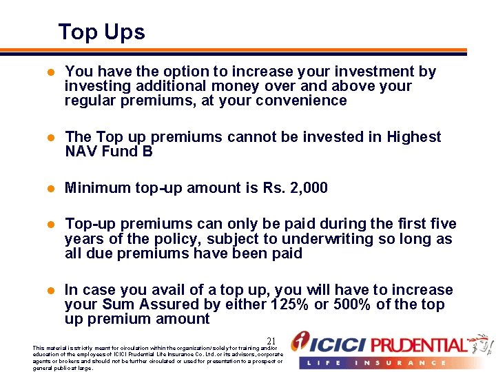 Top Ups l You have the option to increase your investment by investing additional