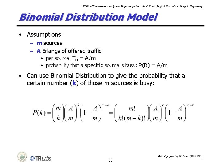 EE 489 – Telecommunication Systems Engineering –University of Alberta, Dept. of Electrical and Computer
