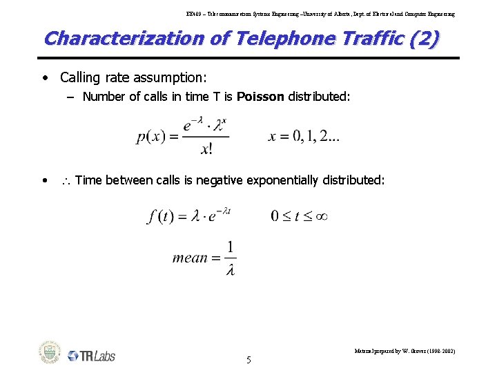 EE 489 – Telecommunication Systems Engineering –University of Alberta, Dept. of Electrical and Computer