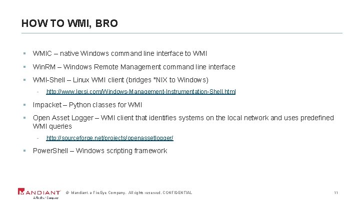 HOW TO WMI, BRO § WMIC – native Windows command line interface to WMI