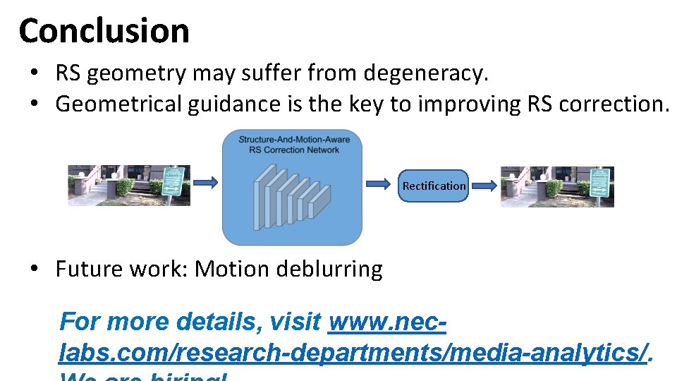 Conclusion • RS geometry may suffer from degeneracy. • Geometrical guidance is the key