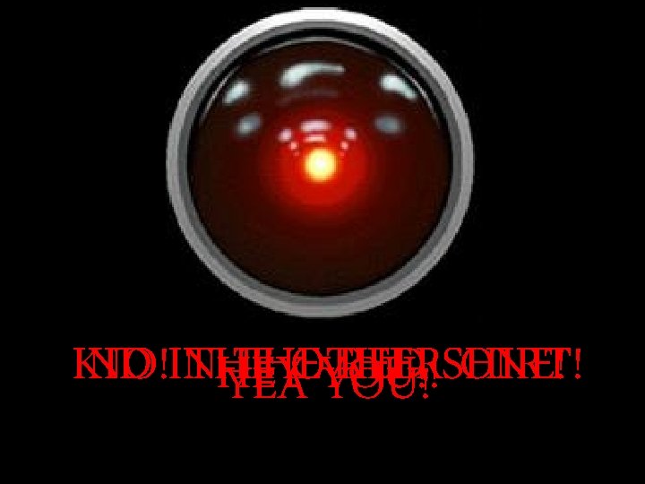 KID NO!INTHE OTHER RED SHIRT! ONE! HEY YOU!! YEA YOU! 