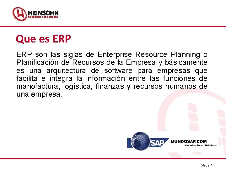 Que es ERP son las siglas de Enterprise Resource Planning o Planificación de Recursos