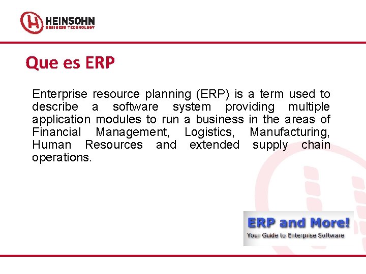 Que es ERP Enterprise resource planning (ERP) is a term used to describe a