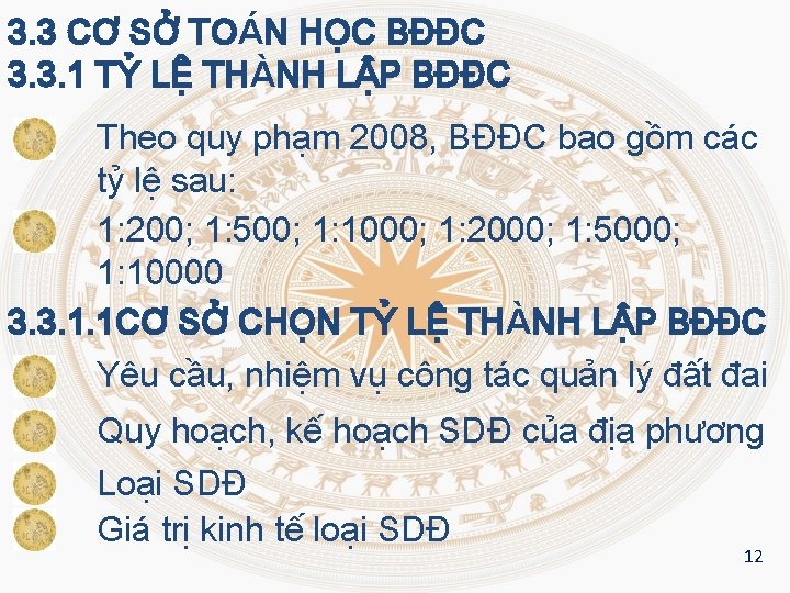 3. 3 CƠ SỞ TOÁN HỌC BĐĐC 3. 3. 1 TỶ LỆ THÀNH LẬP