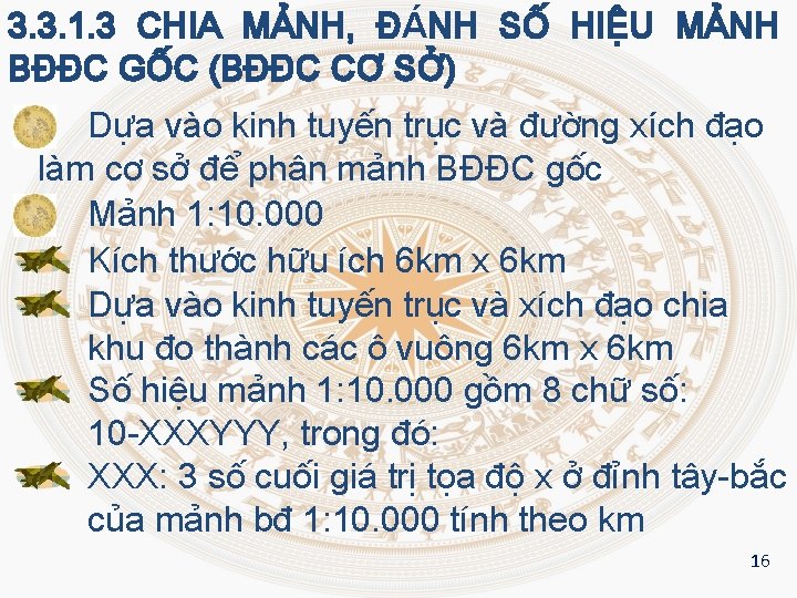 3. 3. 1. 3 CHIA MẢNH, ĐÁNH SỐ HIỆU MẢNH BĐĐC GỐC (BĐĐC CƠ