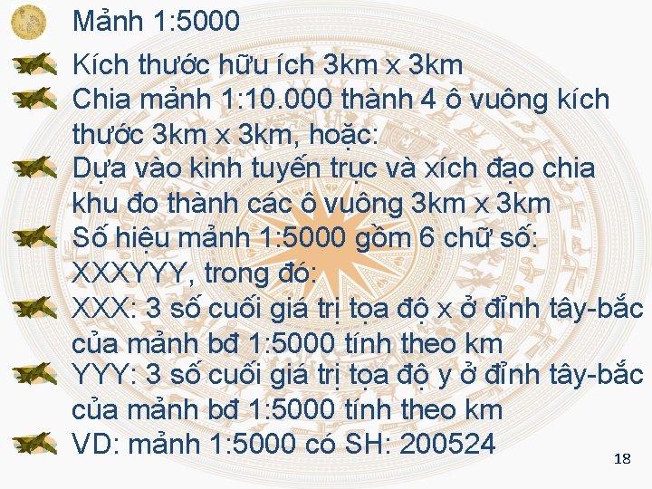 Mảnh 1: 5000 Kích thước hữu ích 3 km x 3 km Chia mảnh