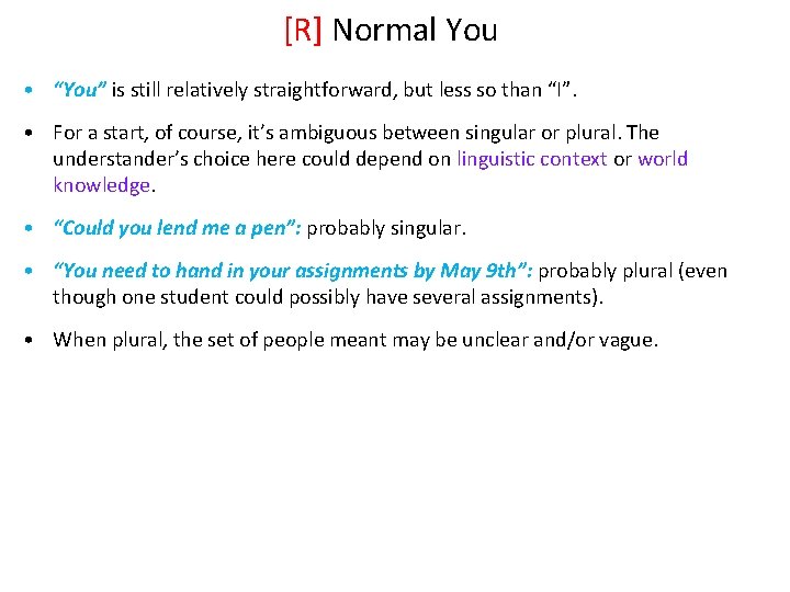 [R] Normal You • “You” is still relatively straightforward, but less so than “I”.