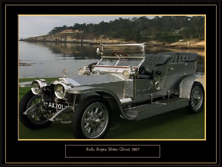 Rolls Royce Silver Ghost 1907 