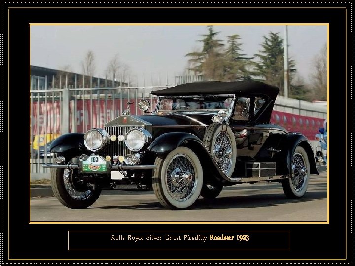 Rolls Royce Silver Ghost Picadilly Roadster 1923 
