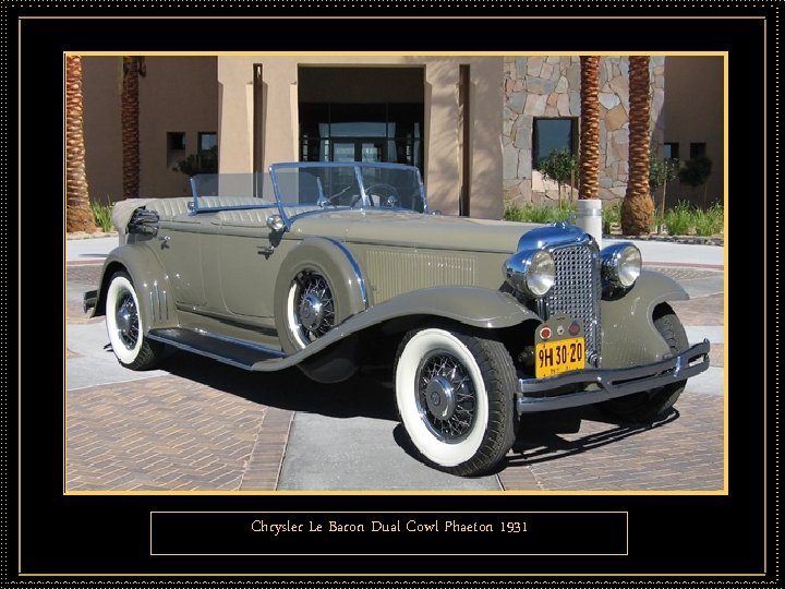 Chrysler Le Baron Dual Cowl Phaeton 1931 