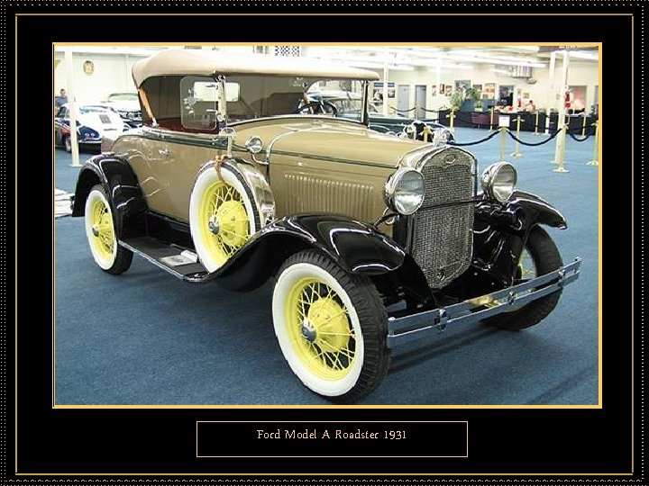 Ford Model A Roadster 1931 
