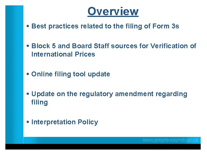Overview § Best practices related to the filing of Form 3 s § Block