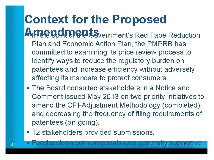 Context for the Proposed Amendments § In the spirit of the Government’s Red Tape