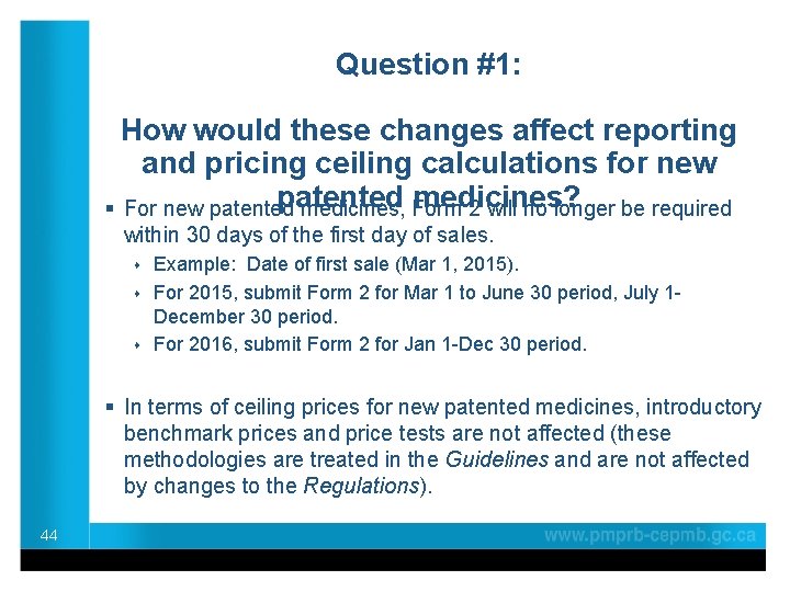 Question #1: How would these changes affect reporting and pricing ceiling calculations for new