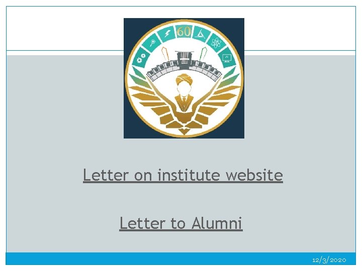 12 Letter on institute website Letter to Alumni 12/3/2020 