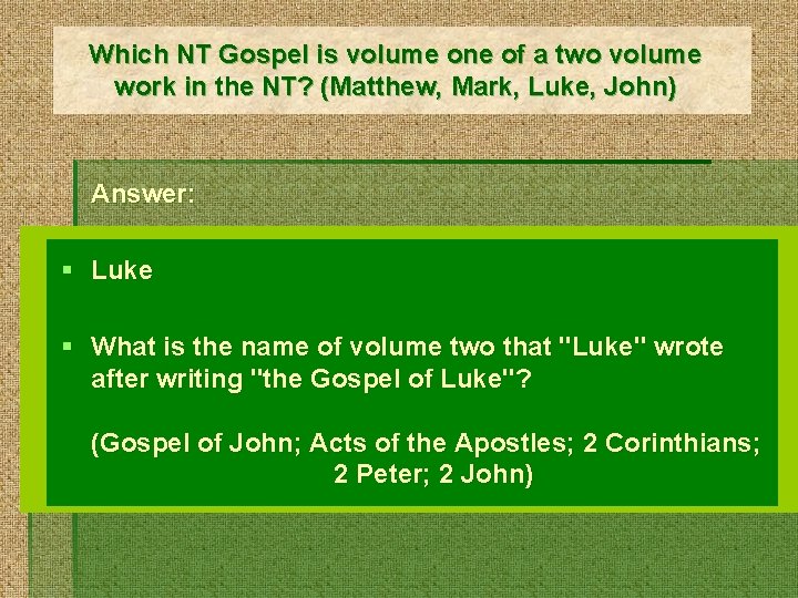 Which NT Gospel is volume one of a two volume work in the NT?
