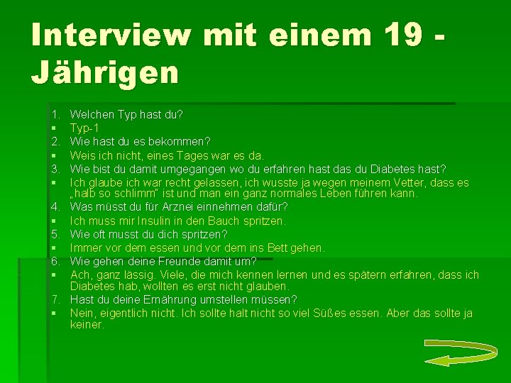 Interview mit einem 19 Jährigen 1. § 2. § 3. § 4. § 5.