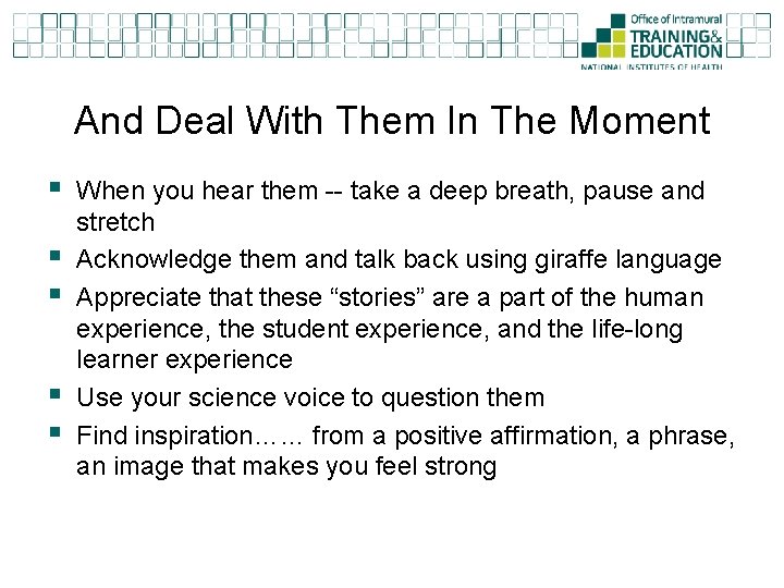 And Deal With Them In The Moment § § § When you hear them And Deal With Them In The Moment § § § When you hear them