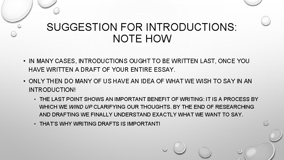 SUGGESTION FOR INTRODUCTIONS: NOTE HOW • IN MANY CASES, INTRODUCTIONS OUGHT TO BE WRITTEN