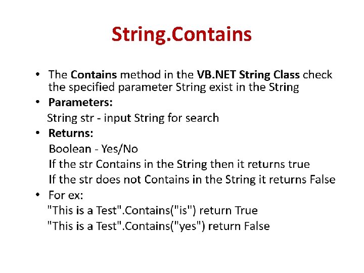 String. Contains String. Contains