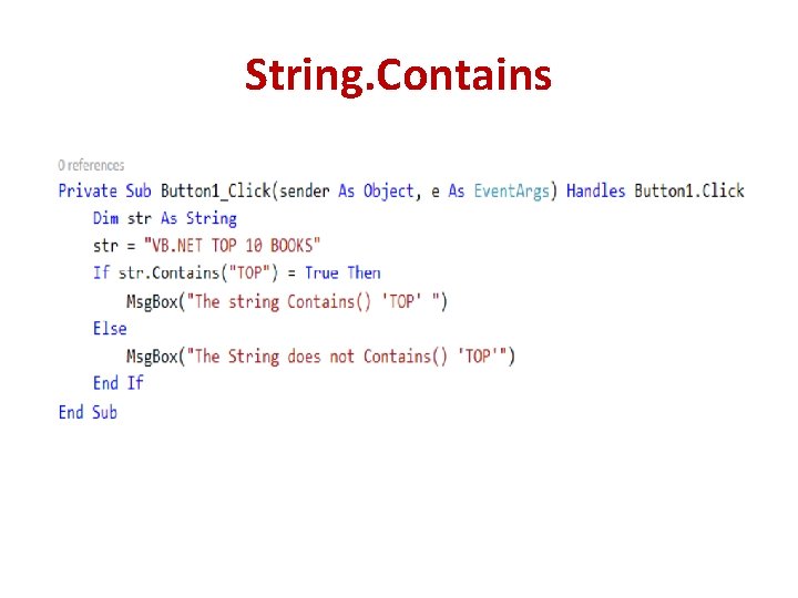 String. Contains String. Contains